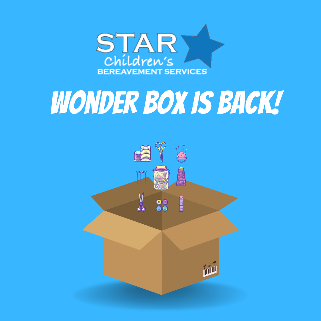 Wonder Box 2023 – 2024 Application Open – STAR Children's Bereavement  Services